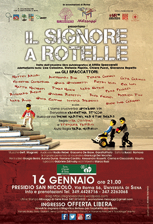 spettacolo teatrale Il Signore a Rotelle