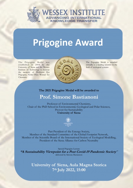 The 2021 Prigogine Medal will be awarded to Prof. Simone Bastianoni The 2021 Prigogine Medal will be awarded to Prof. Simone Bastianoni