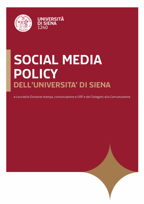 La Social Media Policy dell'Università di Siena La Social Media Policy dell'Università di Siena