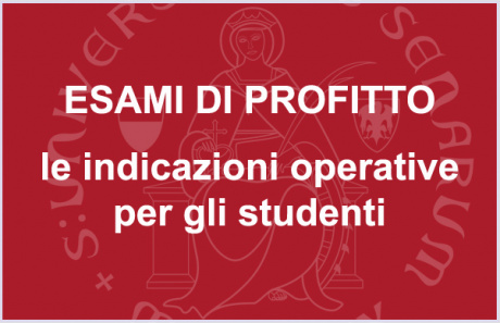 Esami di profitto: indicazioni operative per gli studenti Esami di profitto: indicazioni operative per gli studenti