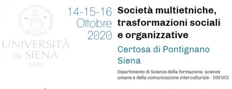 Convegno "Società multietniche, trasformazioni sociali e organizzative" Convegno "Società multietniche, trasformazioni sociali e organizzative"