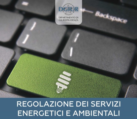 Corso di alta formazione "Regolazione dei servizi energetici e ambientali"