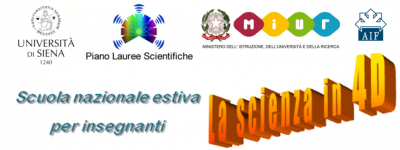 V Scuola estiva per insegnanti "La Scienza in 4D"