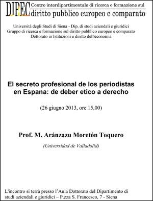 Locandina "El secreto profesional de los periodistas en Espana: de deber etico a derecho" Locandina "El secreto profesional de los periodistas en Espana: de deber etico a derecho"