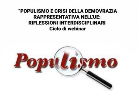 Ciclo di webinar “Populismo e crisi della democrazia rappresentativa nell'UE: riflessioni interdisciplinari”