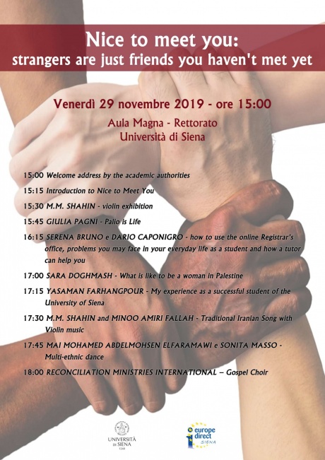 "Nice To Meet You. Strangers are just friends you haven't met yet"