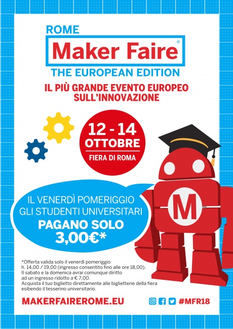 Maker Faire Roma: ingressi agevolati per studenti