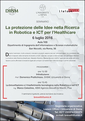 "La protezione delle idee nella ricerca in robotica e ICT per l'healthcare" "La protezione delle idee nella ricerca in robotica e ICT per l'healthcare"